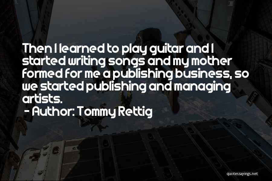 Writing And Publishing Quotes By Tommy Rettig