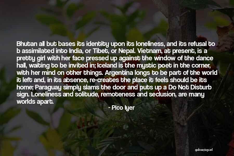 Writing And Solitude Quotes By Pico Iyer Writing And Solitude Quotes By Pico Iyer