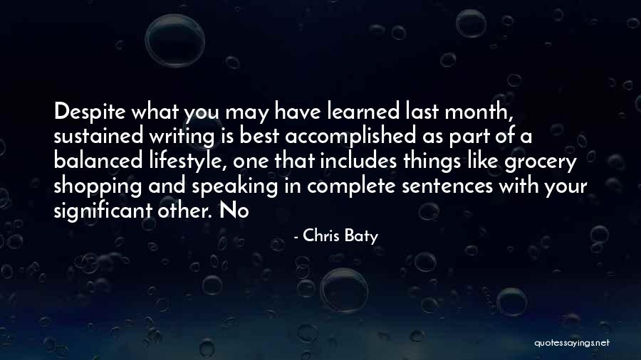 Writing And Speaking Quotes By Chris Baty