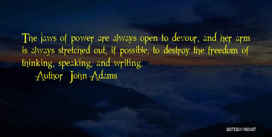Writing And Speaking Quotes By John Adams