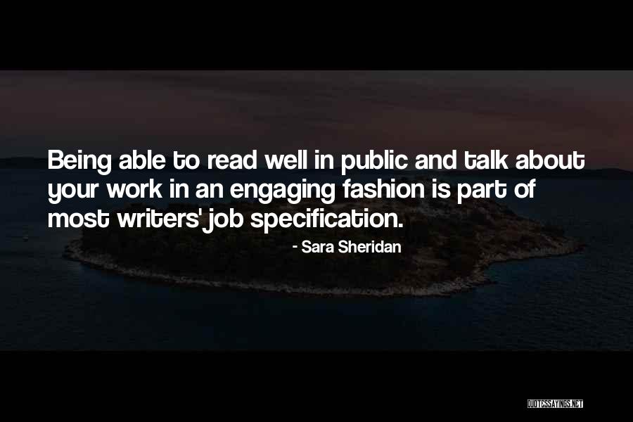 Writing And Speaking Quotes By Sara Sheridan Writing And Speaking Quotes By Sara Sheridan