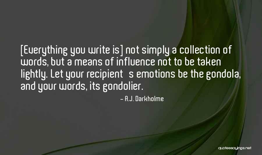 Writing And The Power Of Words Quotes By A.J. Darkholme Writing And The Power Of Words Quotes By A.J. Darkholme