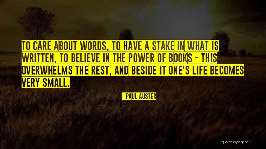 Writing And The Power Of Words Quotes By Paul Auster Writing And The Power Of Words Quotes By Paul Auster