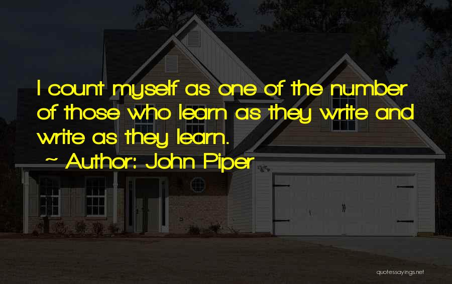 Writing And Thinking Quotes By John Piper