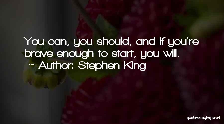 Writing And Thinking Quotes By Stephen King