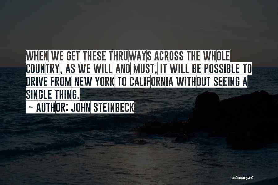 Writing And Travel Quotes By John Steinbeck