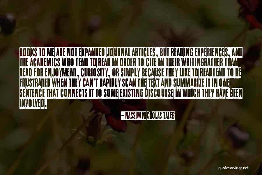 Writing Articles Quotes By Nassim Nicholas Taleb Writing Articles Quotes By Nassim Nicholas Taleb