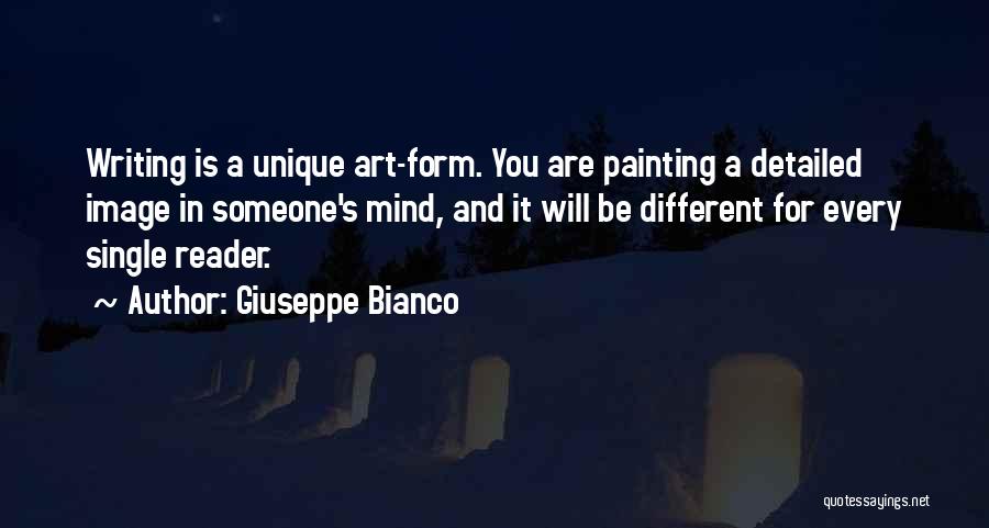 Writing As An Art Form Quotes By Giuseppe Bianco