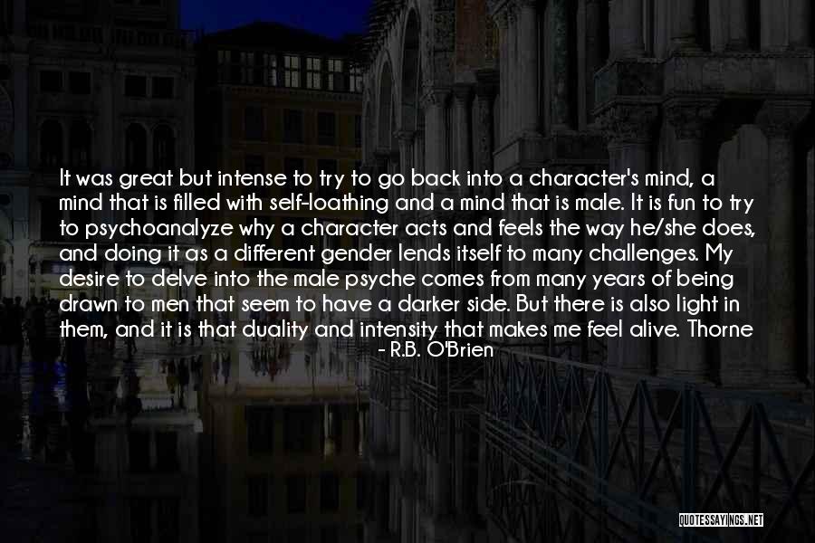 Writing Being Fun Quotes By R.B. O'Brien Writing Being Fun Quotes By R.B. O'Brien