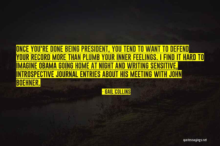 Writing Being Hard Quotes By Gail Collins