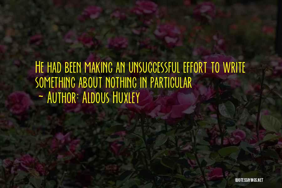 Writing Block Quotes By Aldous Huxley