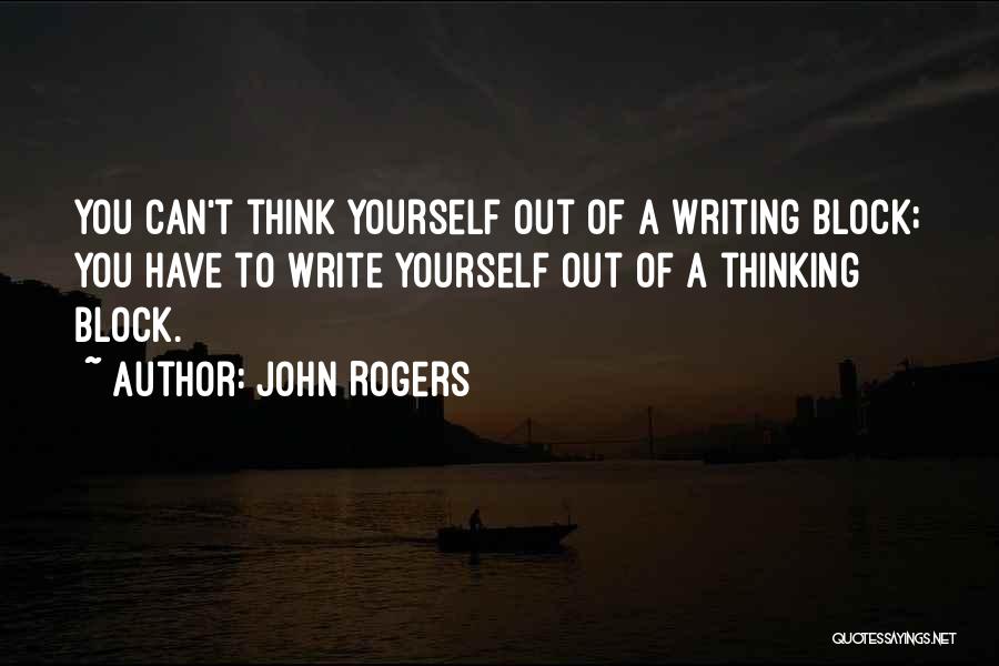 Writing Block Quotes By John Rogers