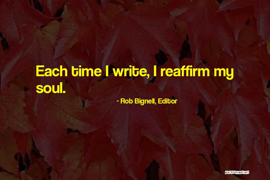 Writing Block Quotes By Rob Bignell, Editor Writing Block Quotes By Rob Bignell, Editor
