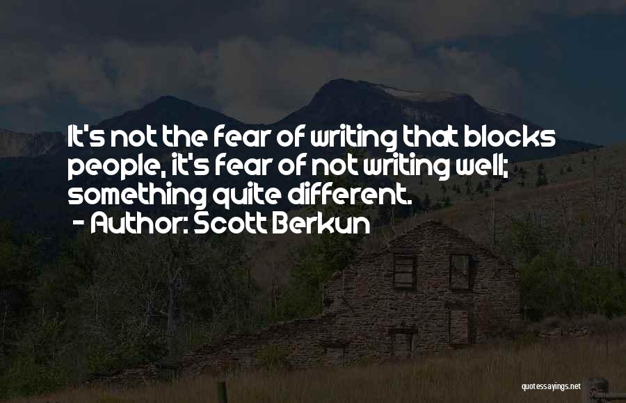Writing Block Quotes By Scott Berkun
