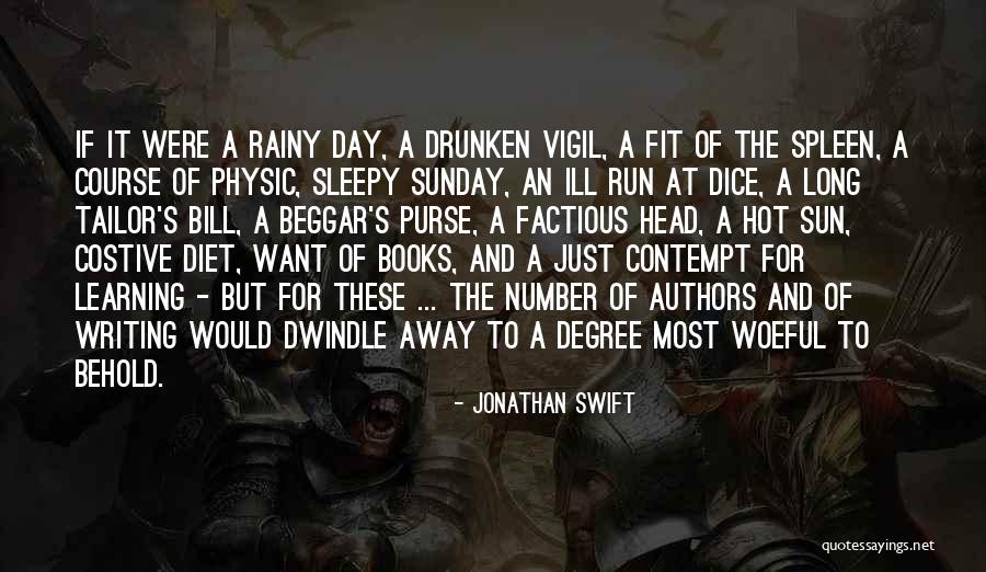 Writing Books Quotes By Jonathan Swift