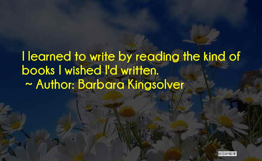 Writing By Writers Quotes By Barbara Kingsolver