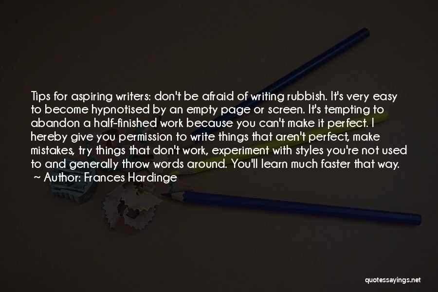 Writing By Writers Quotes By Frances Hardinge