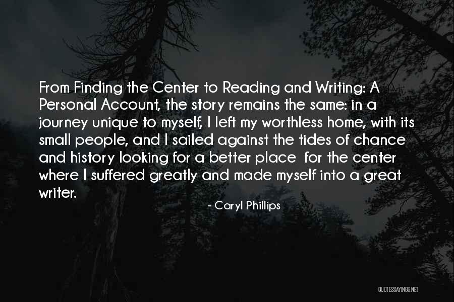 Writing Center Quotes By Caryl Phillips Writing Center Quotes By Caryl Phillips
