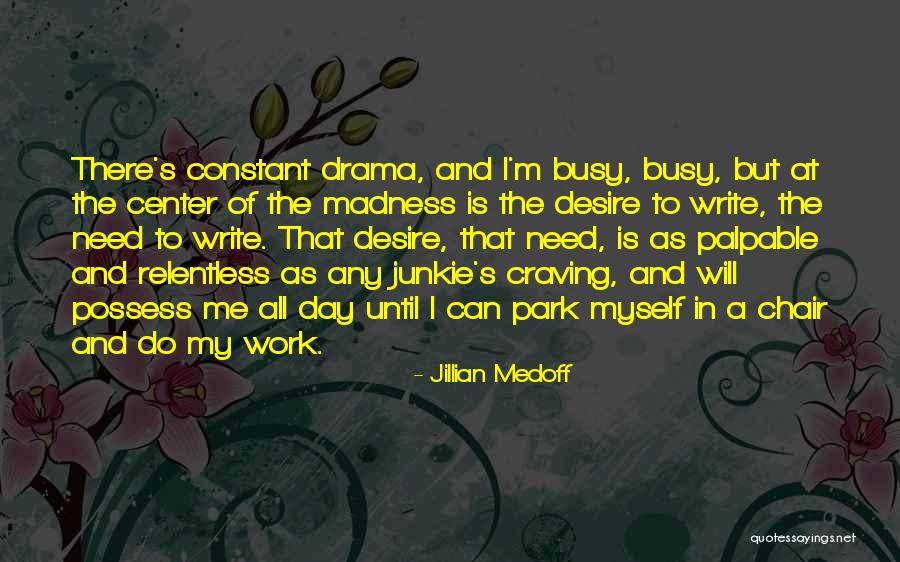 Writing Center Quotes By Jillian Medoff Writing Center Quotes By Jillian Medoff