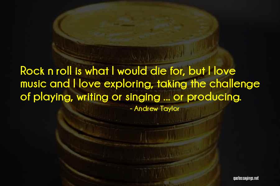 Writing Challenges Quotes By Andrew Taylor Writing Challenges Quotes By Andrew Taylor
