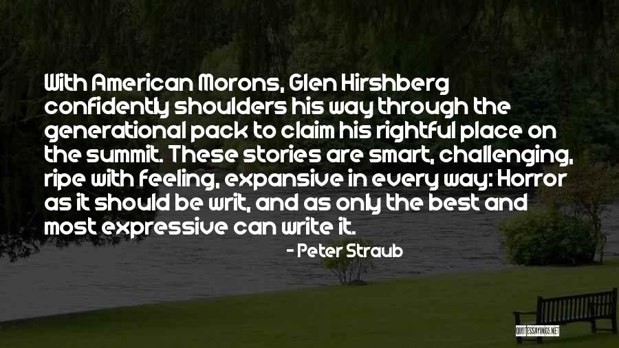 Writing Challenges Quotes By Peter Straub Writing Challenges Quotes By Peter Straub
