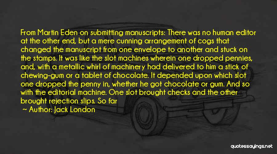 Writing Checks Quotes By Jack London