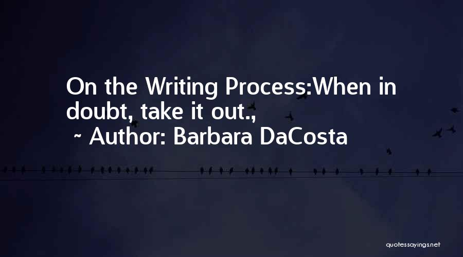 Writing Children's Books Quotes By Barbara DaCosta