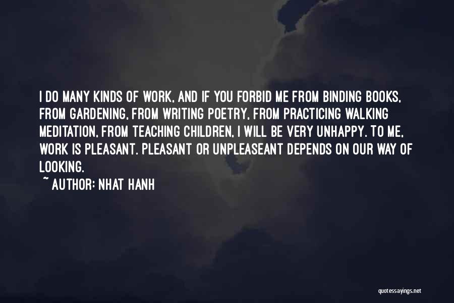 Writing Children's Books Quotes By Nhat Hanh