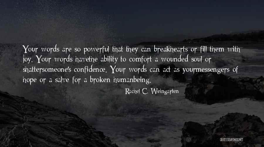 Writing Confidence Quotes By Rachel C. Weingarten Writing Confidence Quotes By Rachel C. Weingarten