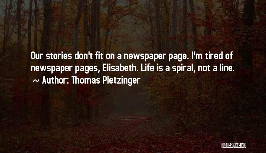 Writing Craft Talent Quotes By Thomas Pletzinger