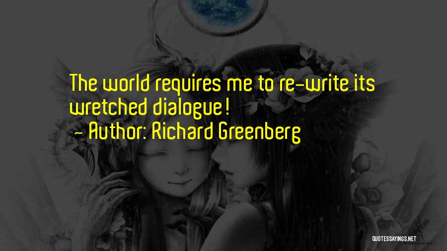 Writing Dialogue Quotes By Richard Greenberg