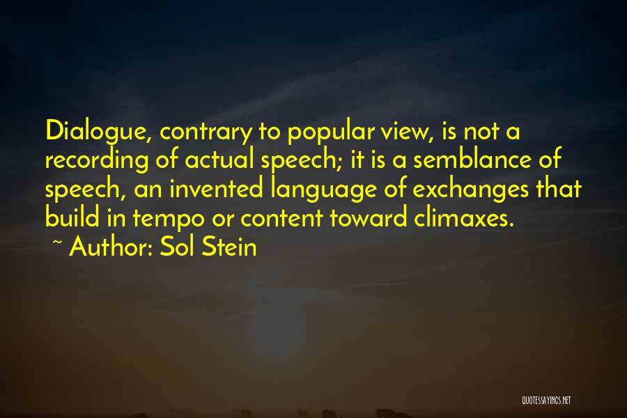 Writing Dialogue Quotes By Sol Stein