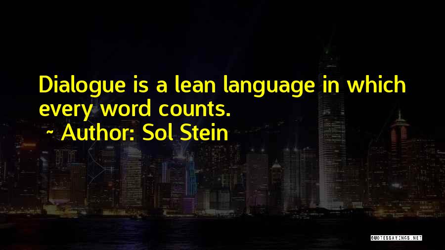 Writing Dialogue Quotes By Sol Stein