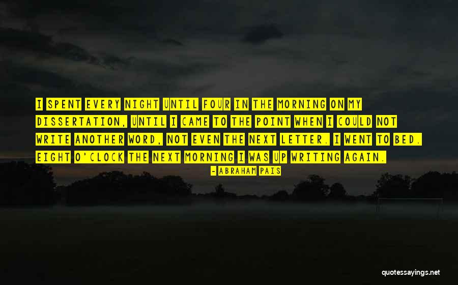 Writing Dissertation Quotes By Abraham Pais Writing Dissertation Quotes By Abraham Pais
