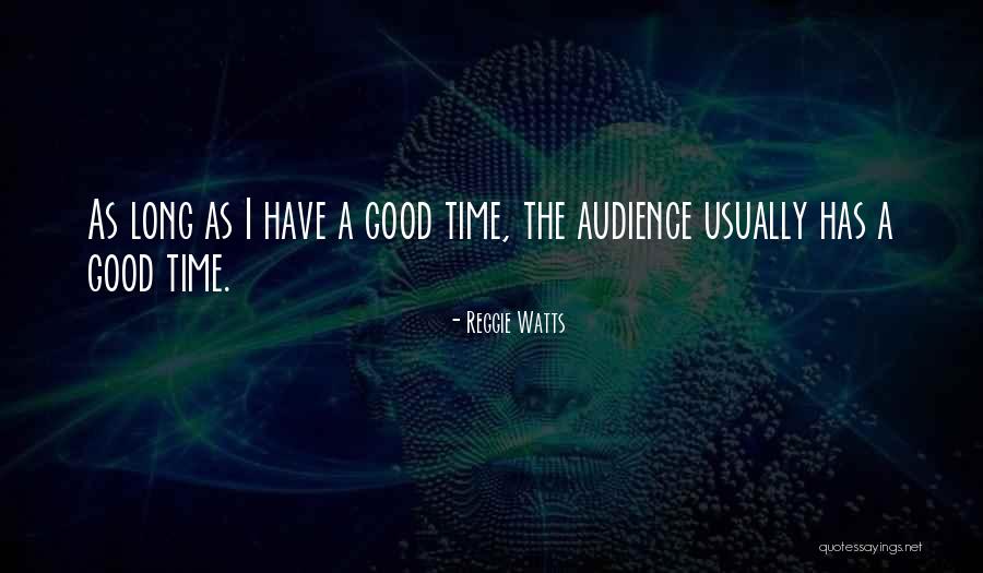 Writing Dissertation Quotes By Reggie Watts Writing Dissertation Quotes By Reggie Watts