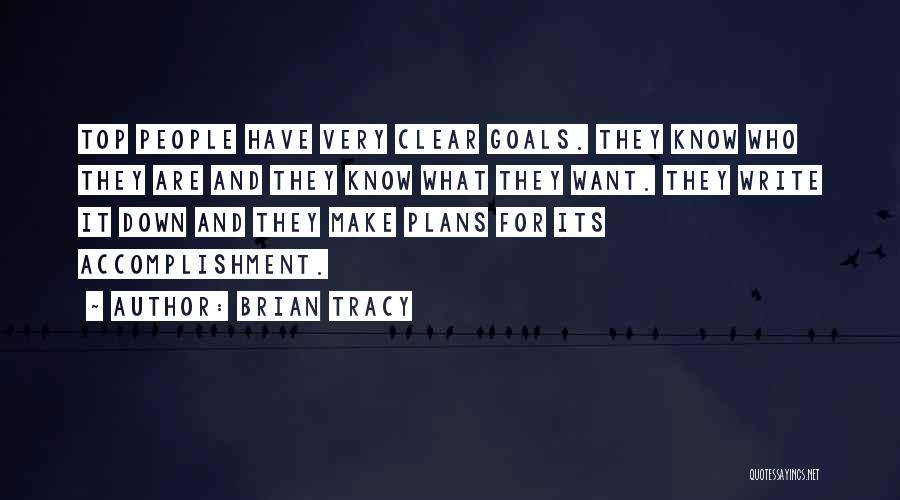 Writing Down Goals Quotes By Brian Tracy