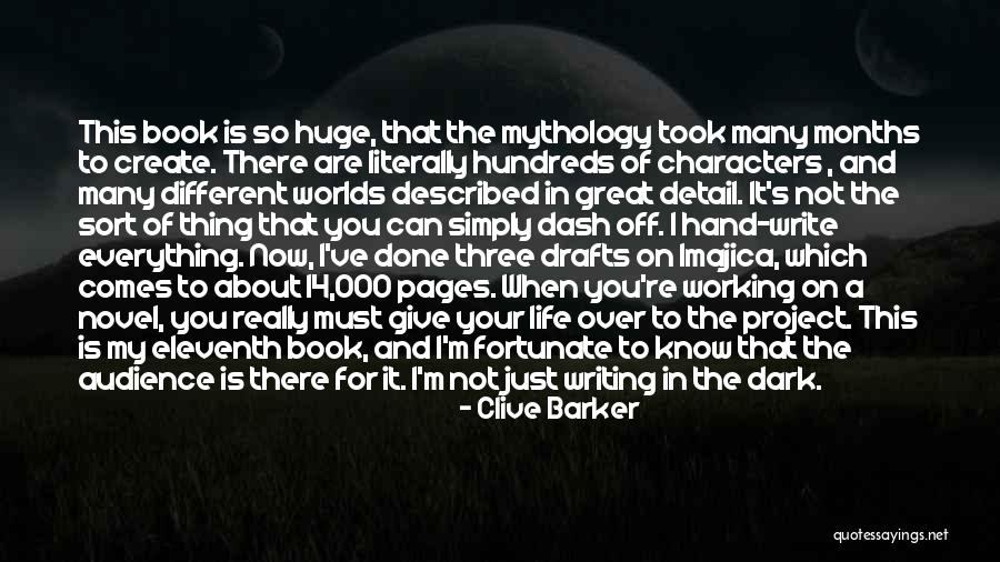 Writing Drafts Quotes By Clive Barker Writing Drafts Quotes By Clive Barker
