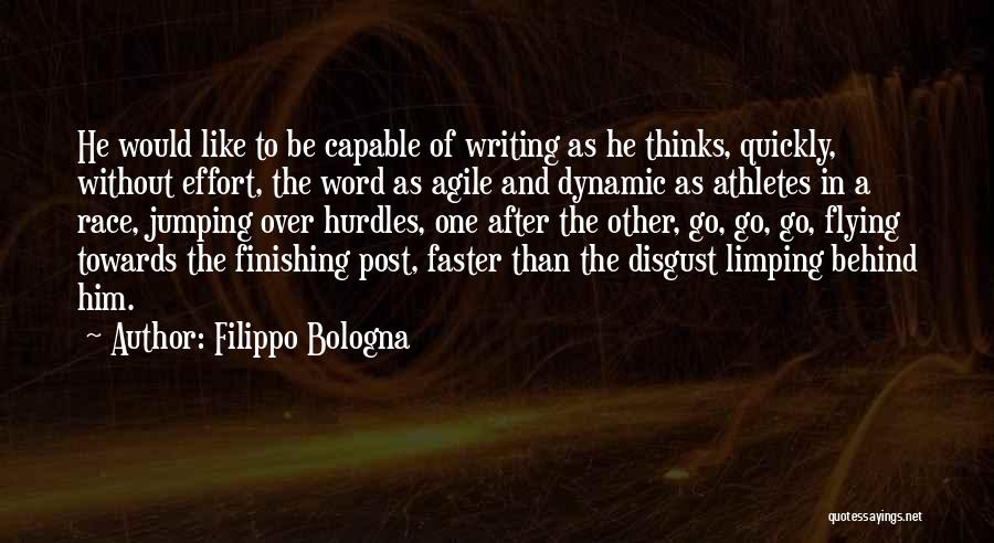 Writing Effort Quotes By Filippo Bologna