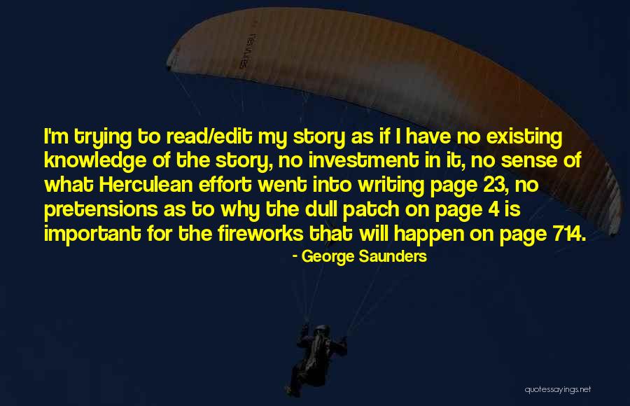 Writing Effort Quotes By George Saunders