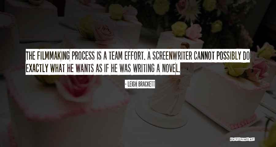 Writing Effort Quotes By Leigh Brackett Writing Effort Quotes By Leigh Brackett