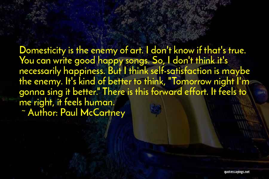 Writing Effort Quotes By Paul McCartney