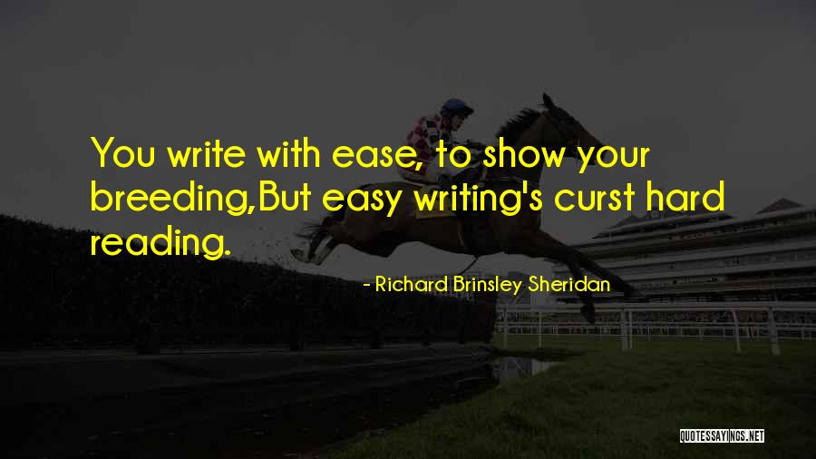 Writing Effort Quotes By Richard Brinsley Sheridan Writing Effort Quotes By Richard Brinsley Sheridan