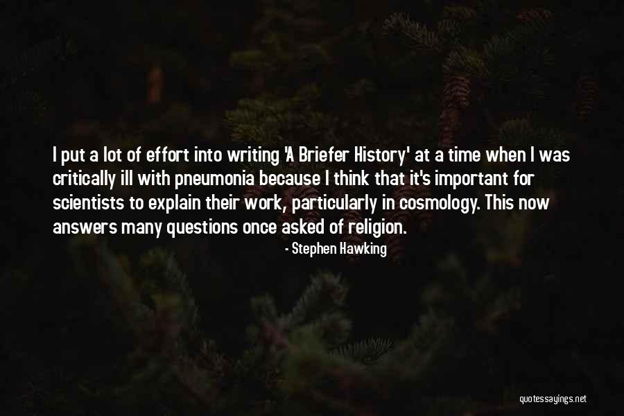 Writing Effort Quotes By Stephen Hawking