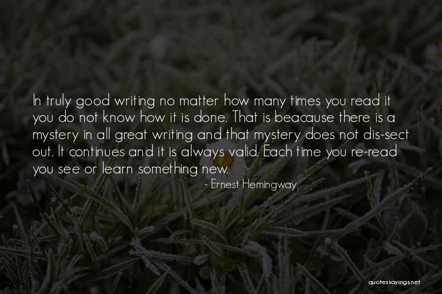 Writing Ernest Hemingway Quotes By Ernest Hemingway,