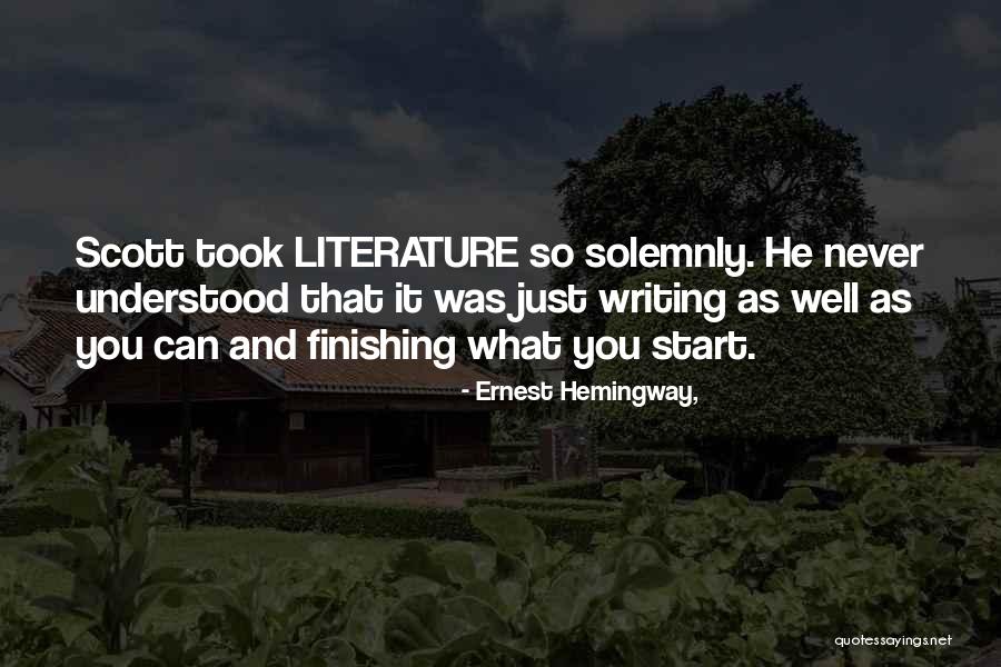 Writing Ernest Hemingway Quotes By Ernest Hemingway, Writing Ernest Hemingway Quotes By Ernest Hemingway,