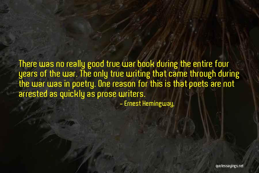 Writing Ernest Hemingway Quotes By Ernest Hemingway,