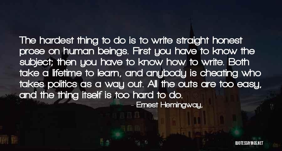Writing Ernest Hemingway Quotes By Ernest Hemingway, Writing Ernest Hemingway Quotes By Ernest Hemingway,