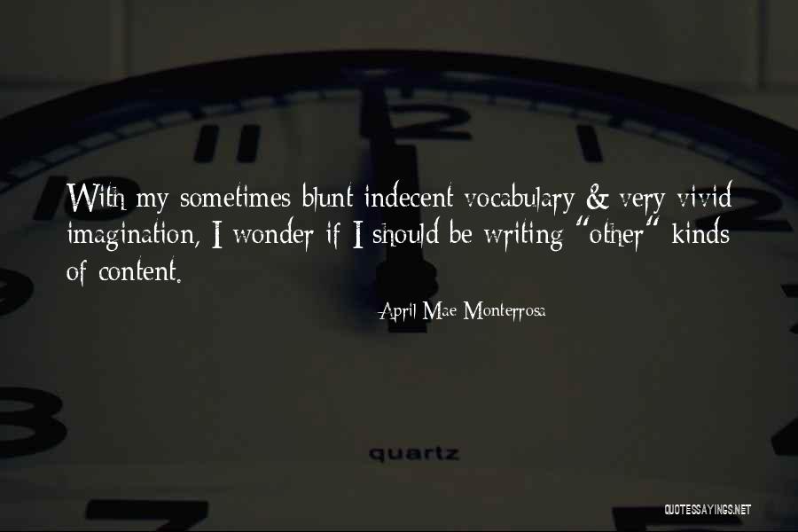 Writing Erotica Quotes By April Mae Monterrosa Writing Erotica Quotes By April Mae Monterrosa
