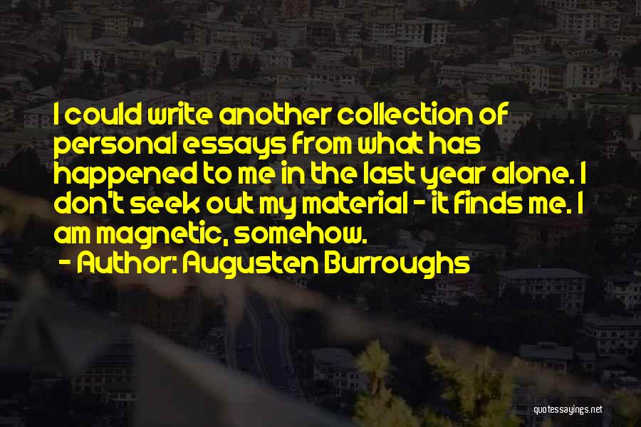 Writing Essays On Quotes By Augusten Burroughs