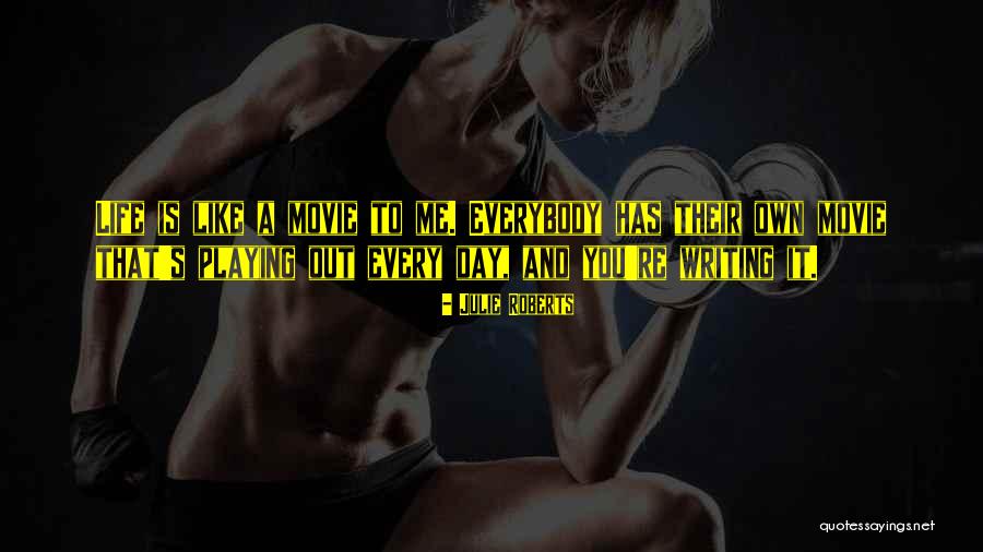Writing Every Day Quotes By Julie Roberts